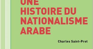 Activité APE : Une Histoire du nationalisme arabe par Charles Saint-Prot, mardi 20 septembre à 16h15